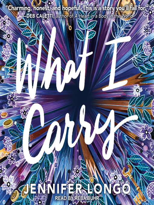 Title details for What I Carry by Jennifer Longo - Wait list